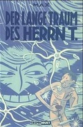 Cover: Der lange Traum des Herrn T. - Reprodukt