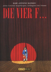 Enlarge image Cover: Julius Corentin Acquefaques, Gefangener der Träume / Die vier F... - Reprodukt