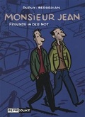 Cover: Monsieur Jean - Freunde in der Not - Reprodukt