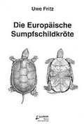 Cover: Die Europ&auml;ische Sumpfschildkr&ouml;te - Laurenti