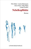Cover: Nebelkopfh&uuml;tte - Seidler, Lothar