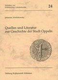 Cover: Quellen und Literatur zur Geschichte der Stadt Oppeln - Stiftung Kulturwerk Schlesien