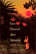 Cover: Kein Himmel &uuml;ber Jamaika - Orlanda Verlag GmbH