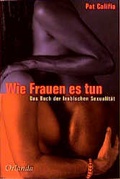 Cover: Wie Frauen es tun - Orlanda Verlag GmbH