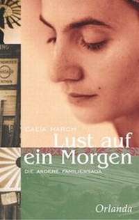 Enlarge image Cover: Lust auf ein Morgen - Orlanda Verlag GmbH