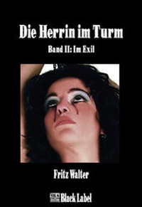 Enlarge image Cover: Die Herrin im Turm 2 - Im Exil - CHARON