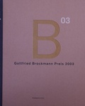 Cover: Gottfried Brockmann Preis 2003 - Stadt Kiel