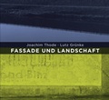 Cover: Fassade und Landschaft - Stadt Kiel