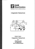 Cover: Integrierter Netzschutz zur Erh&ouml;hung der Verf&uuml;gbarkeit des Schiffsantriebes - Horn, Ulrich