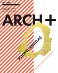 Cover: ARCH+ 191/192 - Schwellenatlas - Arch+