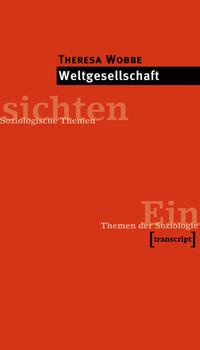 Enlarge image Cover: Weltgesellschaft - transcript