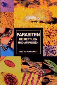 Abbildung von: Parasiten bei Reptilien und Amphibien - Verlag Eugen Ulmer