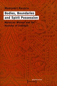 Abbildung von: Bodies, Boundaries and Spirit Possession - transcript