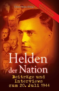 Enlarge image Cover: Helden der Nation - Junge Freiheit Verlag GmbH & Co. KG