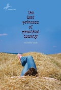Cover: The Beef Princess of Practical County - Yearling (imprint of Random House Children's Books)