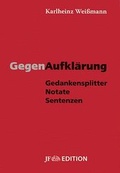Cover: Gegenaufkl&auml;rung - Junge Freiheit Verlag GmbH & Co. KG
