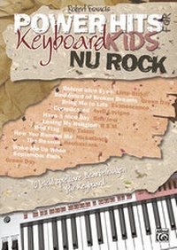Abbildung von: Power Hits for Keyboard Kids / Power Hits for Keyboard Kids - Nu Rock - Alfred Music Publishing