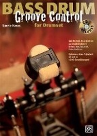 Abbildung von: Bass Drum Groove Control for Drumset - Alfred Music Publishing