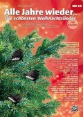 Cover: Alle Jahre wieder - Die sch&ouml;nsten Weihnachtslieder / Alle Jahre wieder - Die sch&ouml;nsten Weihnachtslieder f&uuml;r Klavier - Alfred Music Publishing