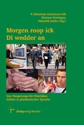 Cover: Morgen roop ich Di wedder an - Dialog Medien Agentur