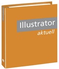 Cover: Illustrator Aktuell - mev