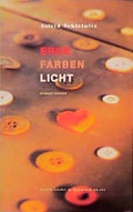 Cover: Erde. Farben. Licht - Galrev Druck- u. V.-G.
