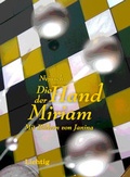 Cover: Die Hand der Miriam - Lichtig