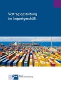Cover: Vertragsgestaltung im Importgesch&auml;ft - DiHK Verlag