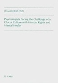 Cover: Psychologists Facing the Challenge of a Global Culture with Human Rights and Mental Health - Pabst Science Publishers