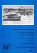 Cover: Die Gast- und Schankwirtschaften der B&uuml;rgermeisterei Menden im 19. und 20. Jahrhundert / Tanzsaal &uuml;ber dem Pferdestall - Rheinlandia Verlag