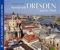 Abbildung von: DRESDEN -&nbsp;Barockstadt Dresden und das Elbtal - ZIETHEN VERLAG GmbH