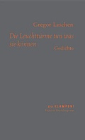 Cover: Die Leuchtt&uuml;rme tun was sie k&ouml;nnen - zu Klampen Verlag
