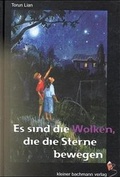 Cover: Es sind die Wolken, die die Sterne bewegen - FRICK Verlag