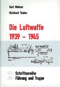 Cover: Die deutsche Luftwaffe 1939-1945 - Patzwall, K