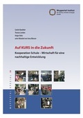 Cover: Auf Kurs in die Zukunft - Wuppertal Institut f. Klima, Umwelt, Energie
