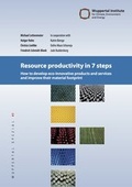 Cover: Resource Productivity in 7 Steps - Wuppertal Institut f. Klima, Umwelt, Energie