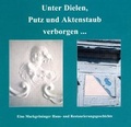 Cover: Unter Dielen, Putz und Aktenstaub verborgen... - Stadt Markgr&ouml;ningen
