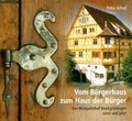 Cover: Vom B&uuml;rgerhaus zum Haus der B&uuml;rger - Stadt Markgr&ouml;ningen