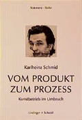 Cover: Vom Produkt zum Prozess - Verlag Lindinger + Schmid