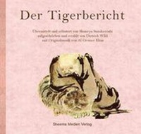 Abbildung von: Der Tigerbericht - Sheema-Medien-Verlag