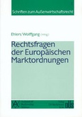 Cover: Rechtsfragen der Europ&auml;ischen Marktordnung - OVS Rechtsverlag