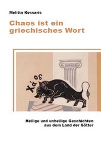 Abbildung von: Chaos ist ein griechisches Wort - Larimar-Verlag