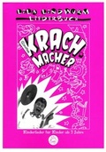 Cover: Lila Lindwurm - Die Krachmacher - Lila Lindwurm