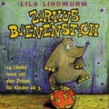 Cover: Lila Lindwurm - Zirkus Bienenstich - Lila Lindwurm