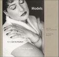 Cover: Models - Keine Zeit f&uuml;r Eitelkeit /No Time for Vanity - secolo Verlag