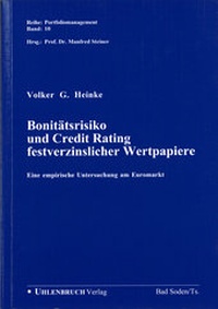 Abbildung von: Bonitätsrisiko und Credit Rating festverzinslicher Wertpapaiere - Uhlenbruch