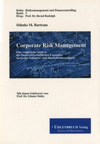 Abbildung von: Corporate Risk Management - Uhlenbruch