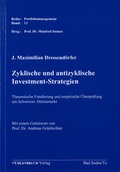 Cover: Zyklische und antizyklische Investmentstrategien - Uhlenbruch