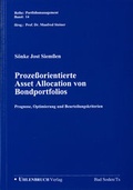 Cover: Prozessorientierte Asset Allocation von Bondportfolios - Uhlenbruch