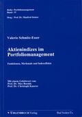 Cover: Aktienindizes im Portfoliomanagement - Uhlenbruch